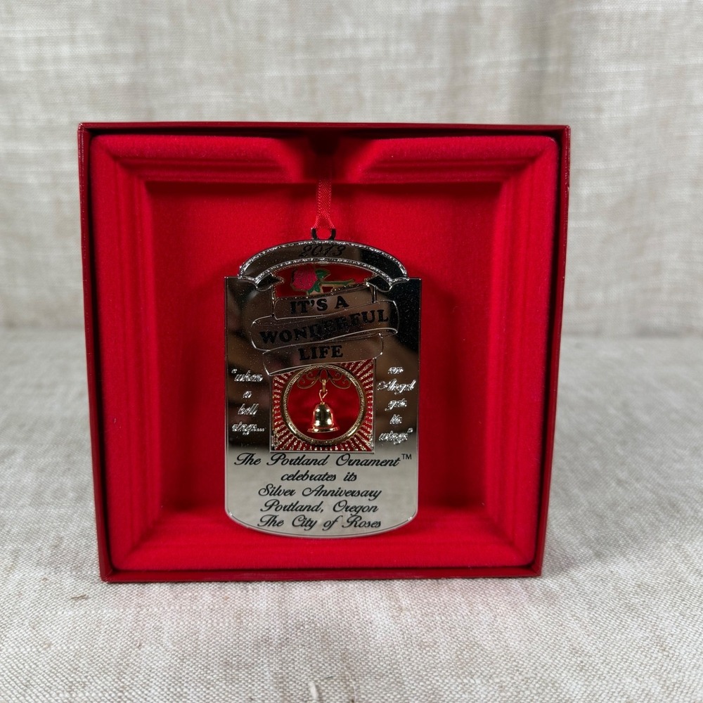 2013 Portland It's a Wonderful Life Silver Anniversary Ornament